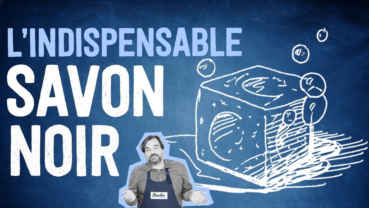 Comment utiliser le savon noir ? | Tutoriel